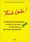 Häusel: Think Limbic!