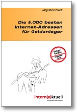 Die 5000 besten Internet-Adressen für Geldanleger